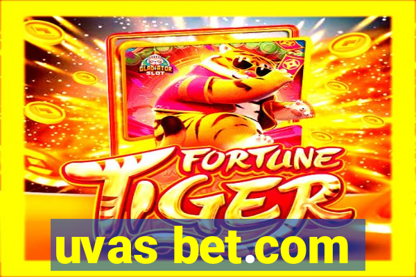 uvas bet.com